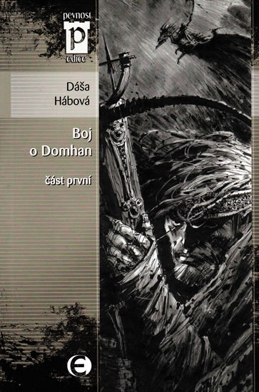 Boj o Domhan - část 1 (Edice Pevnost) - Hábová Dáša - 10