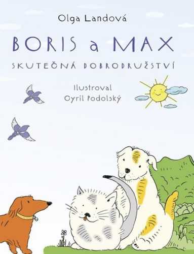 Boris a Max - Landová Olga