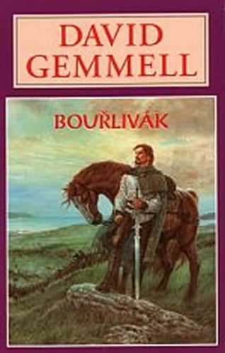 Bouřlivák - Rigantská sága 4 - Gemmell David
