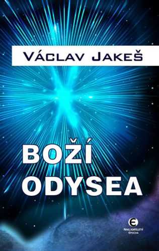 Boží odysea - Jakeš Václav