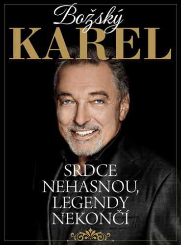 Božský Karel: Srdce nehasnou