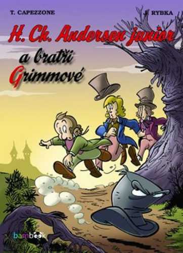 Bratři Grimmové - Capezzone Thierry