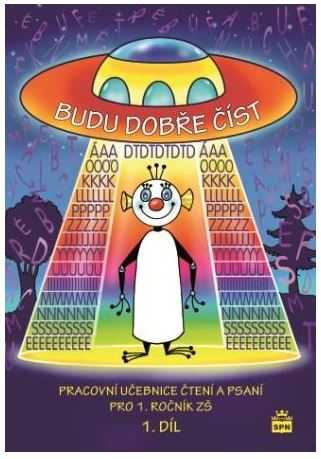 Budu dobře číst 1 - učebnice čtení pro prvňáčky - J. Borecká a kol. - A4