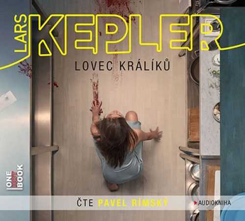 CD Lovec králíků - Kepler Lars