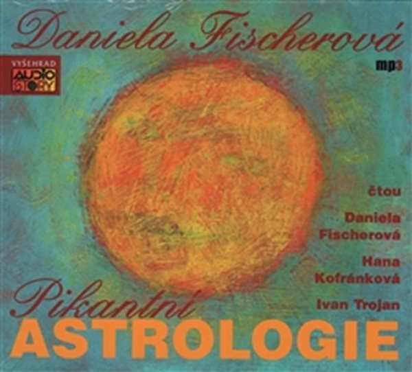 CD Pikantní astrologie - Fischerová Daniela - 13x14 cm