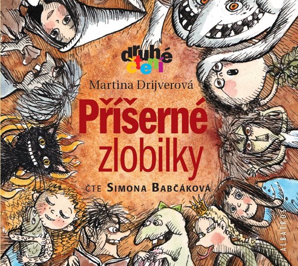 CD Příšerné zlobilky - Martina Drijverová