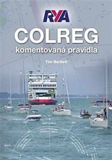 COLREG - komentovaná pravidla - Bartlett Tim