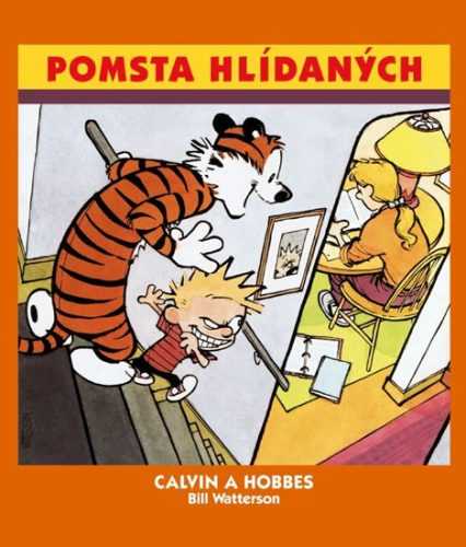Calvin a Hobbes 5 - Pomsta hlídaných - Watterson Bill - 19