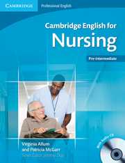 Cambridge English for Nursing Pre-intermediate + audio CDs - 189x247 mm