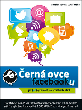 Černá ovce Facebooku - Miroslav Severa