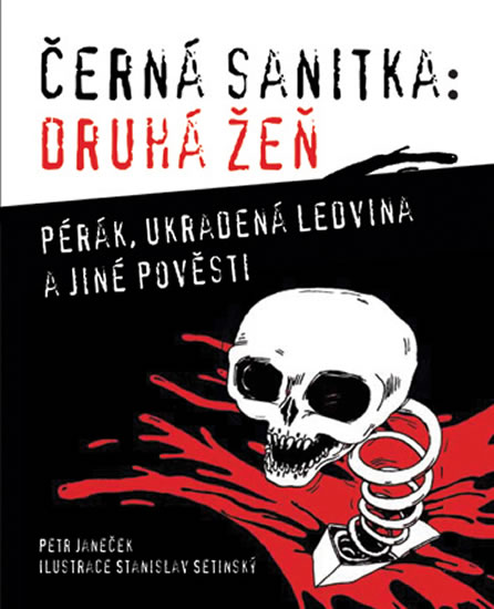 Černá sanitka - Druhá žeň - Janeček Petr