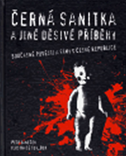 Černá sanitka a jiné děsivé příběhy - Janeček Petr - 15