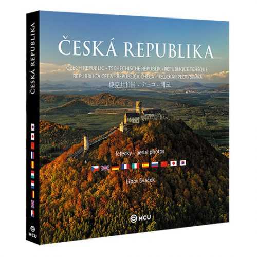 Česká republika letecky - velká / vícejazyčná - Sváček Libor