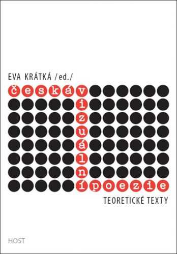 Česká vizuální poezie - Teoretické texty - Krátká Eva - 14