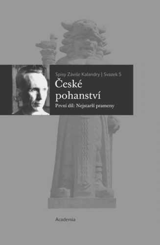 České pohanství - Kalandra Záviš
