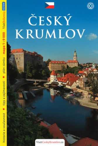 Český Krumlov - průvodce/česky - Reitinger Lukáš