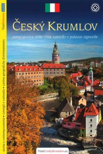 Český Krumlov - průvodce/italsky - Reitinger Lukáš