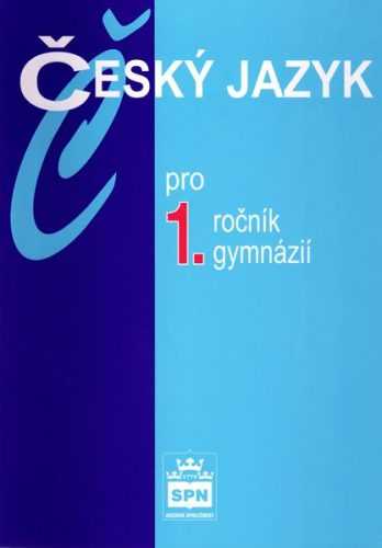 Český jazyk 1.r.gymnázia (Kostečka) n.v. - Kostečka Jiří