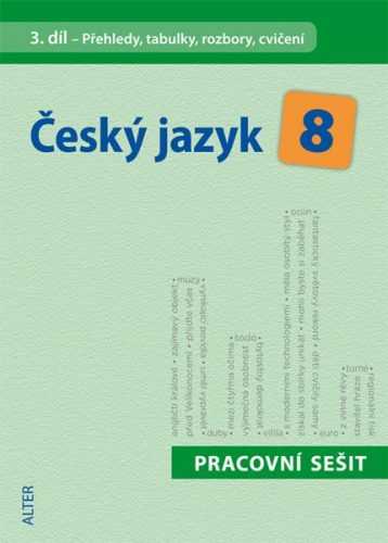 Český jazyk 8.r. 3.díl - Přehledy