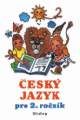 Český jazyk pro 2. ročník ZŠ - Melichárková I.