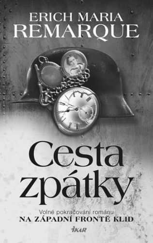 Cesta zpátky - Erich Maria Remarque - 14x21 cm