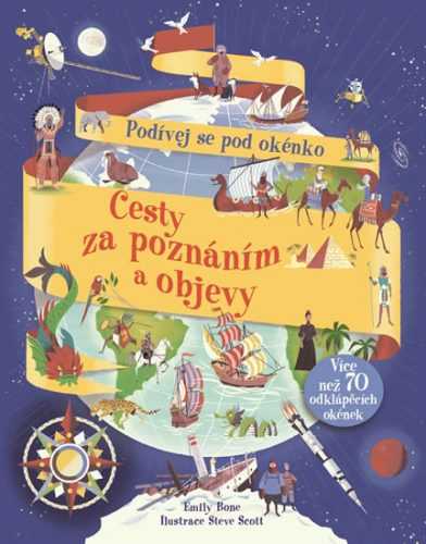 Cesty za poznáním a objevy - Podívej se pod okénko - Bone Emily
