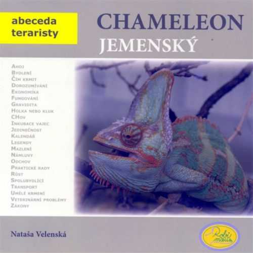 Chameleon jemenský - Abeceda teraristy - Velenská Nataša - 19x19