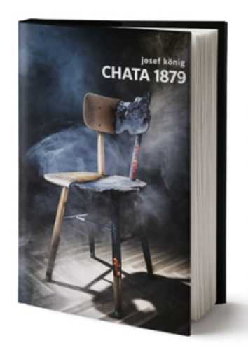 Chata 1879 - König Josef