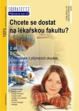 Chcete se dostat na lékařskou fakultu ? 2. díl - Biologie