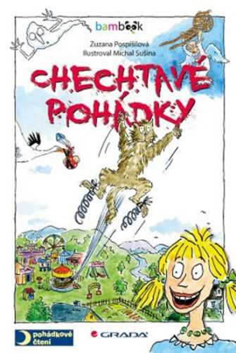 Chechtavé pohádky - Pospíšilová Zuzana