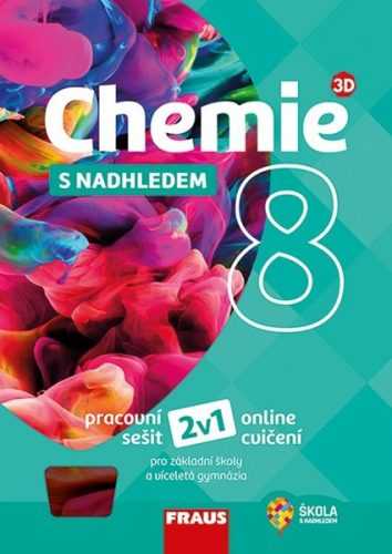 Chemie 8 s nadhledem 2v1 - pracovní sešit - Škoda Jiří