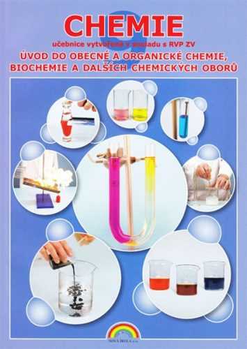 Chemie 9 - Úvod do obecné a org. biochemie a dalších chemických oborů - učebnice v souladu s RVP ZV - Šibor j.