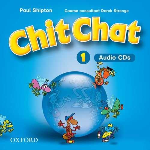 Chit Chat 1 audio CDs /2ks/ - Shipton Paul