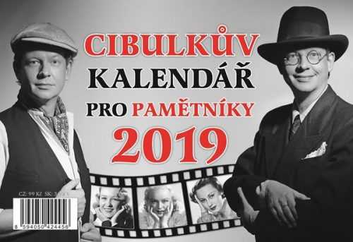 Cibulkův kalendář pro pamětníky 2019 - Aleš Cibulka - 22x15 cm