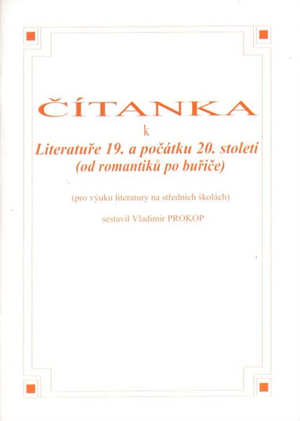 Čítanka k Literatuře 19. a počátku 20. století - Prokop Vladimír