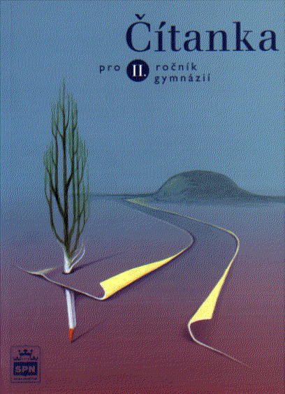 Čítanka pro 2.r. gymnázií - Soukal Josef