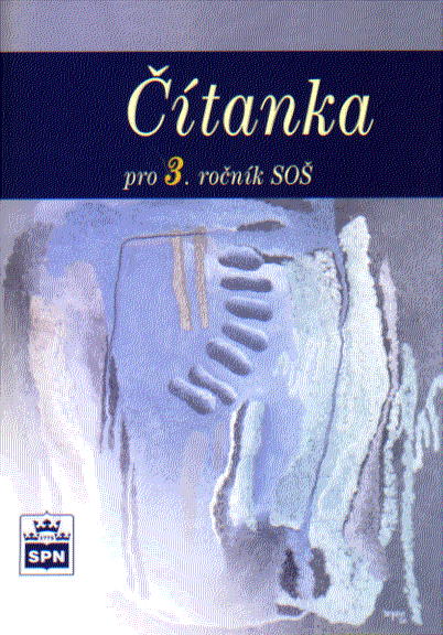 Čítanka pro 3.r. SOŠ - Soukal