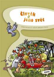 Člověk a jeho svět 5.r. ZŠ - učebnice - Frýzová