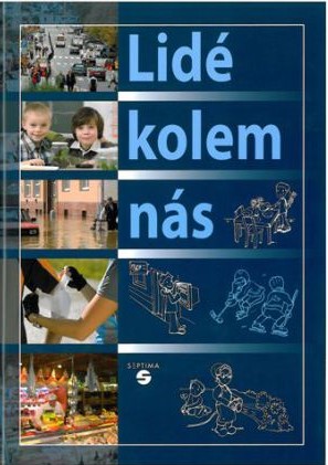 Člověk a jeho svět - Lidé kolem nás - učebnice (vlastivědy)