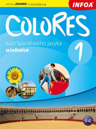 Colores 1 - učebnice - Erika Nagy