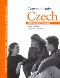Communicative Czech Intermediate Czech - učebnice (New Edition) - Rešková Ivana
