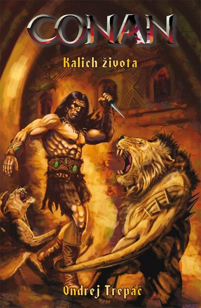 Conan - Kalich života - Trepáč Ondrej