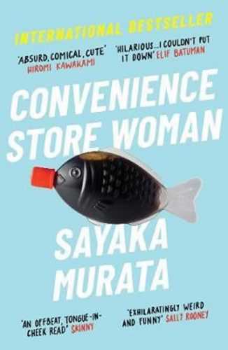 Convenience Store Woman - Murata Sayaka