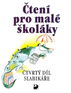 Čtení pro malé školáky - 4. sešit Slabikáře - Čížková a kol. - B5