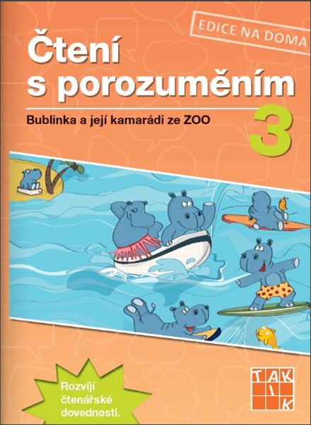 Čtení s porozuměním 3 - Bublinka a její kamarádi ze ZOO - B5