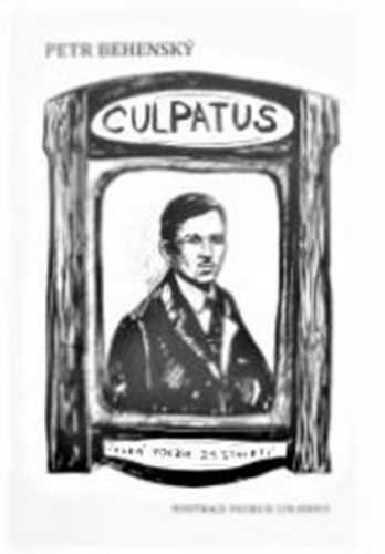Culpatus - Behenský Petr