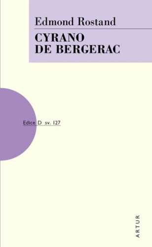 Cyrano de Bergerac - Rostand Edmond