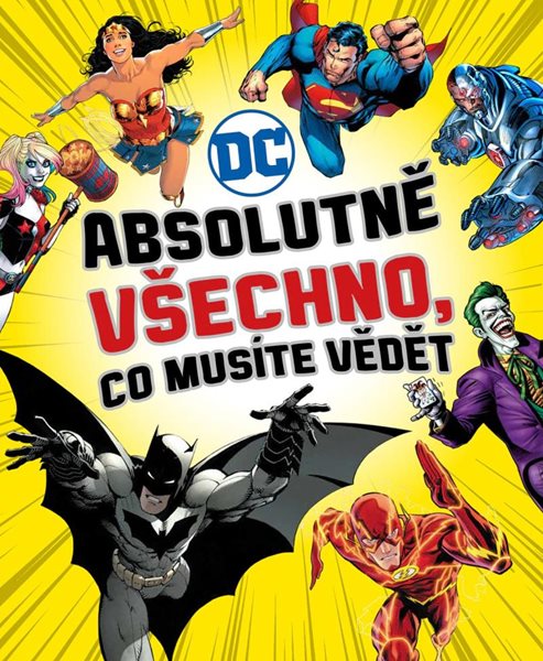 DC COMICS: Absolutně všechno