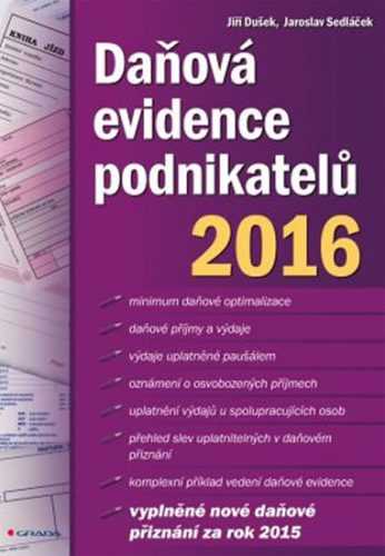 Daňová evidence podnikatelů 2016 - Dušek Jiří