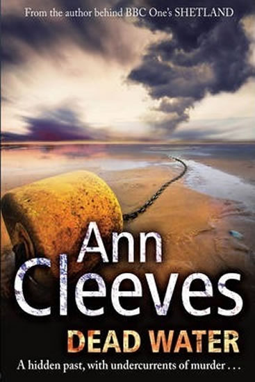 Dead Water - Cleevesová Ann